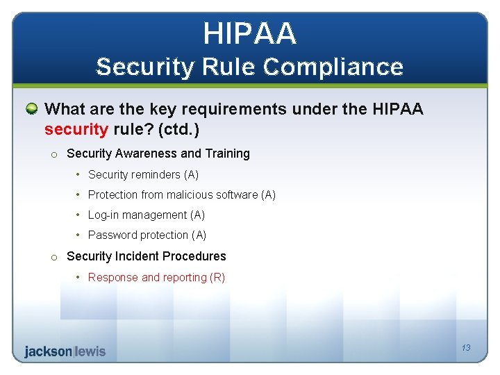 HIPAA Security Rule Compliance What are the key requirements under the HIPAA security rule?