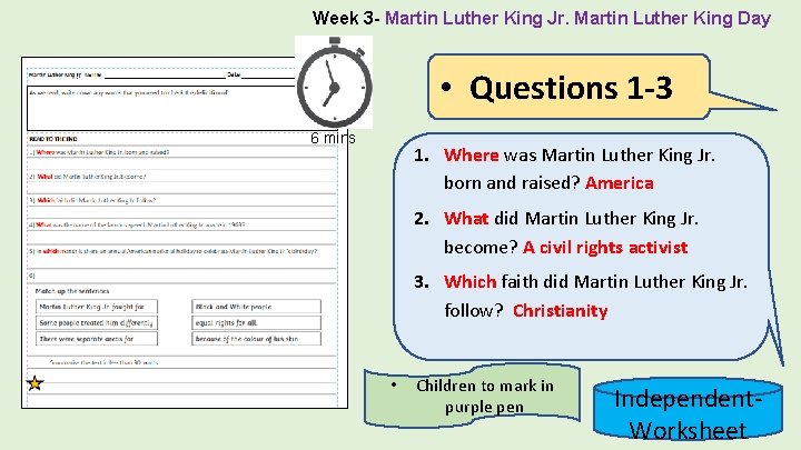 Week 3 - Martin Luther King Jr. Martin Luther King Day • Questions 1