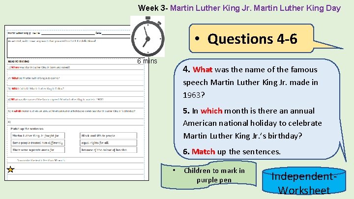 Week 3 - Martin Luther King Jr. Martin Luther King Day • Questions 4