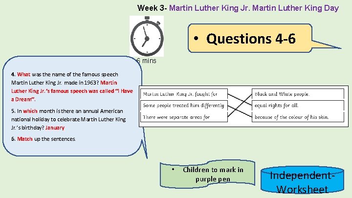 Week 3 - Martin Luther King Jr. Martin Luther King Day • Questions 4