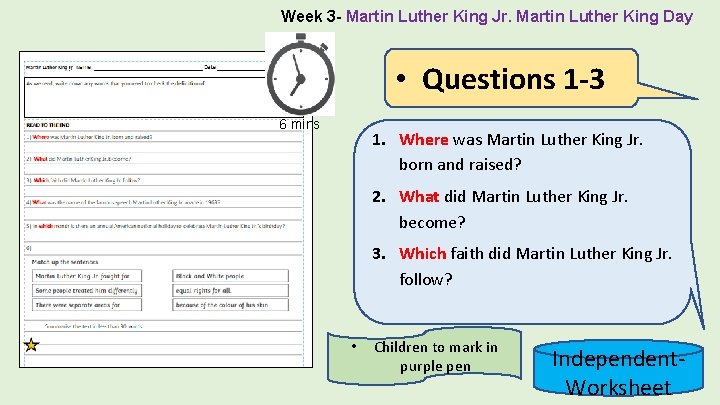 Week 3 - Martin Luther King Jr. Martin Luther King Day • Questions 1