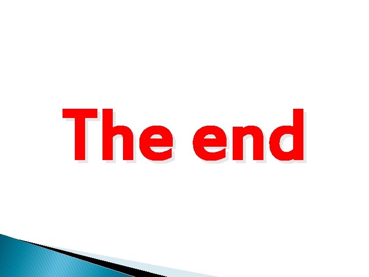 The end 