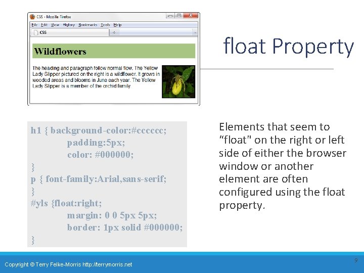 float Property h 1 { background-color: #cccccc; padding: 5 px; color: #000000; } p