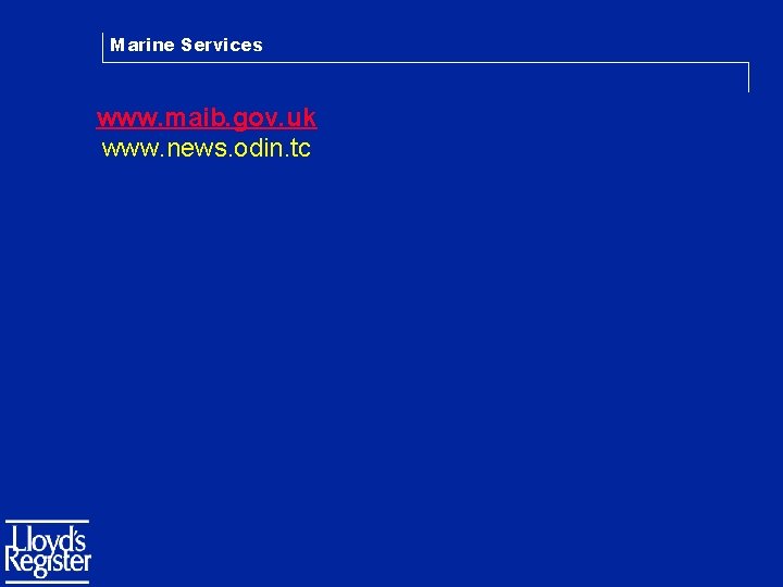 Marine Services www. maib. gov. uk www. news. odin. tc 