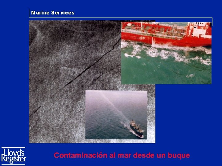 Marine Services Contaminación al mar desde un buque 