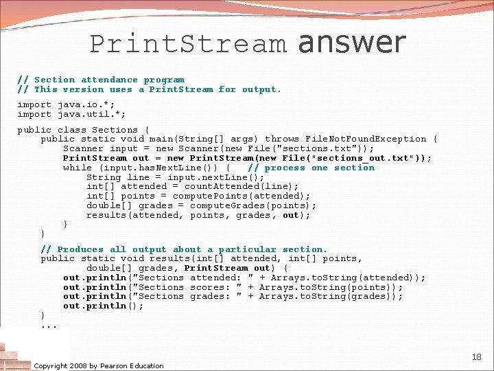 Print. Stream answer // Section attendance program // This version uses a Print. Stream