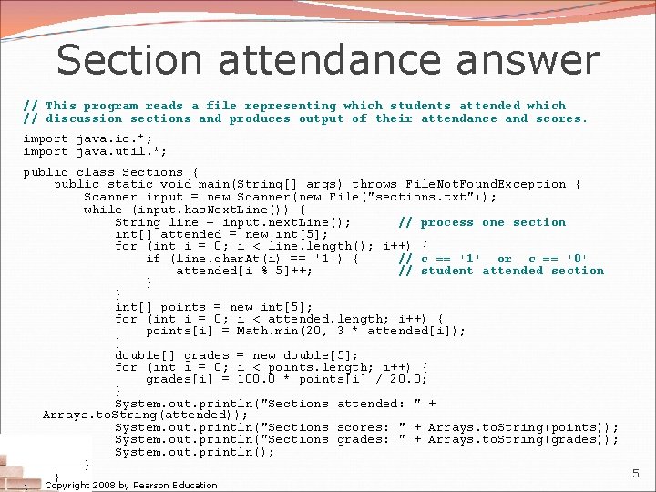 Section attendance answer // This program reads a file representing which students attended which