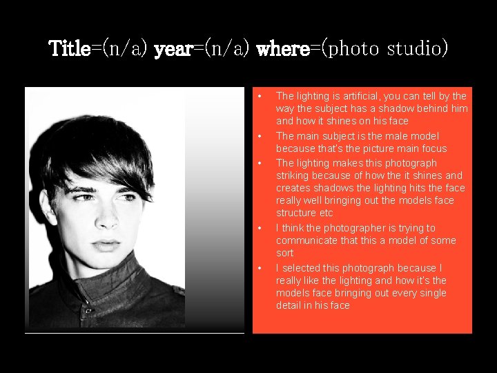 Title=(n/a) year=(n/a) where=(photo studio) • • • The lighting is artificial, you can tell