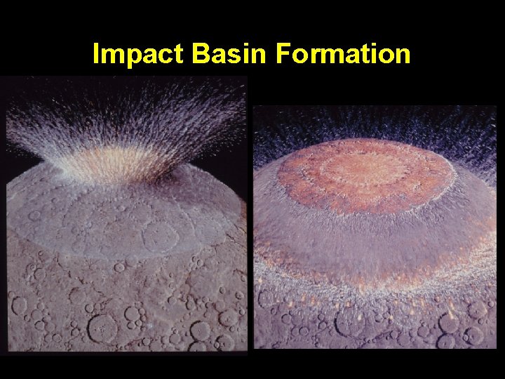 Impact Basin Formation 