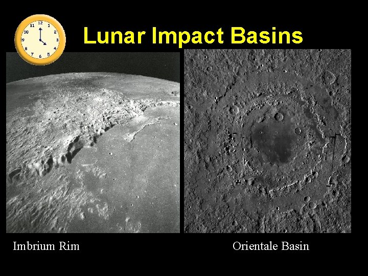 Lunar Impact Basins Imbrium Rim Orientale Basin 