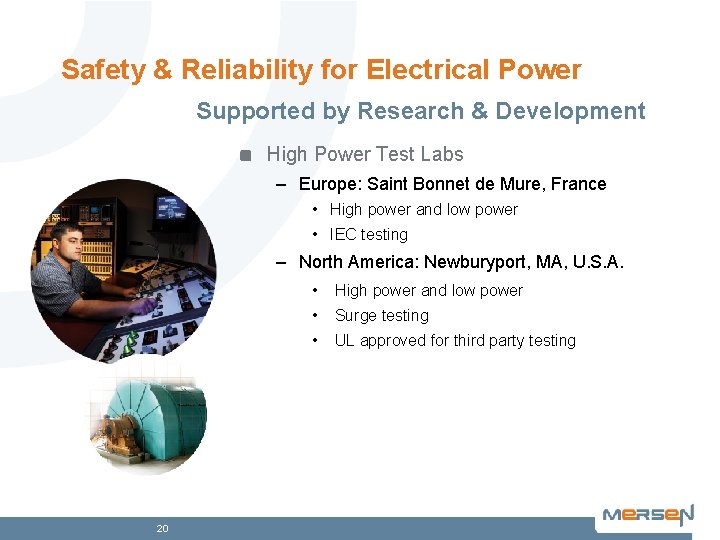 Safety & Reliability for Electrical Power Supported by Research & Development High Power Test
