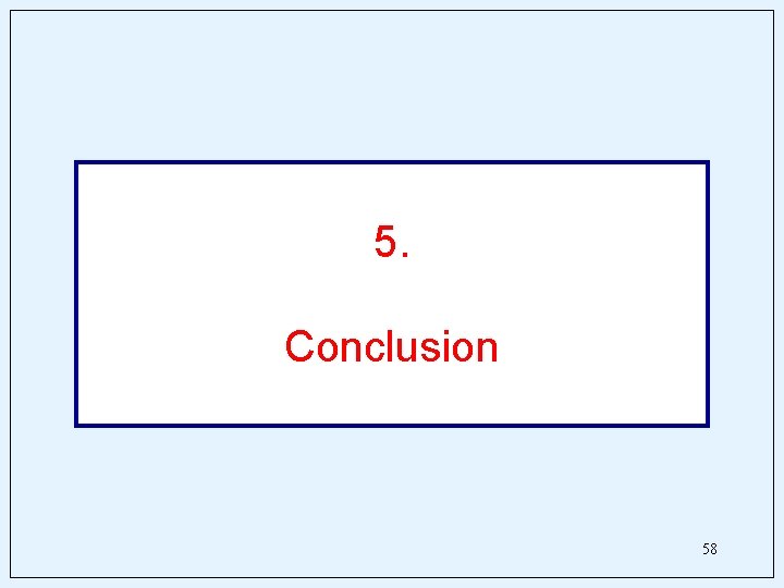 5. Conclusion 58 