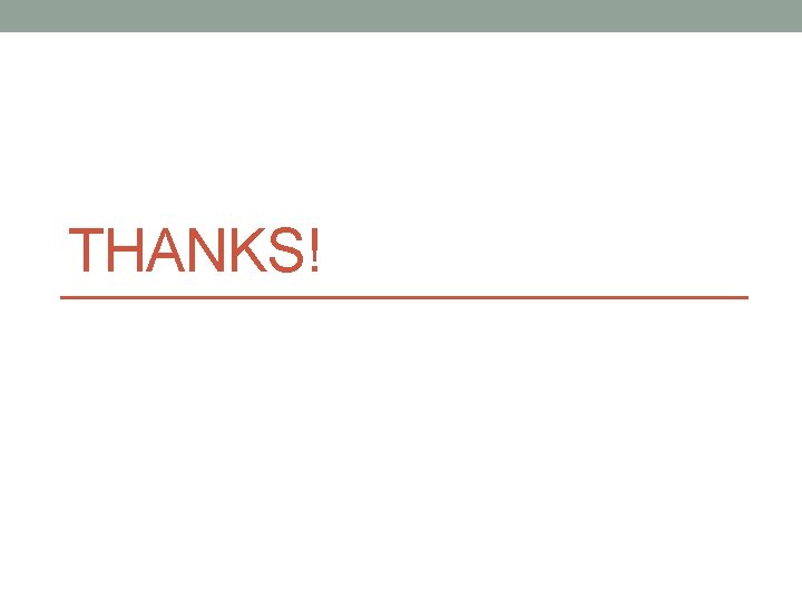 THANKS! 