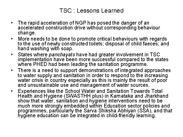 TSC : Lessons Learned • The rapid acceleration of NGP has posed the danger