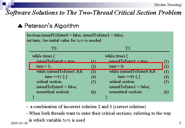 [Modern Threading] Software Solutions to The Two-Thread Critical Section Problem ▲ Peterson’s Algorithm boolean