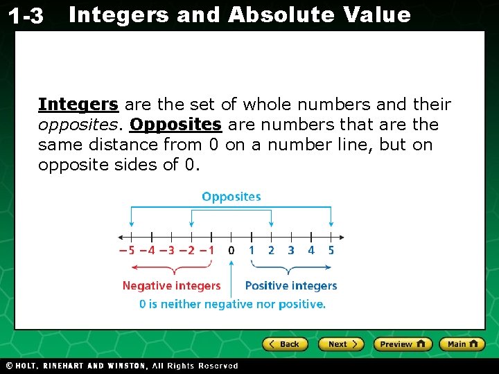 1 -3 Integers and Absolute Value Evaluating Algebraic Expressions Integers are the set of