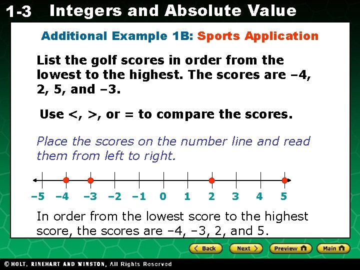 Integers and Absolute Value 1 -3 Additional Example 1 B: Sports Application List the