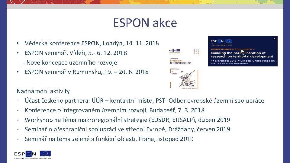 ESPON akce • Vědecká konference ESPON, Londýn, 14. 11. 2018 • ESPON seminář, Vídeň,