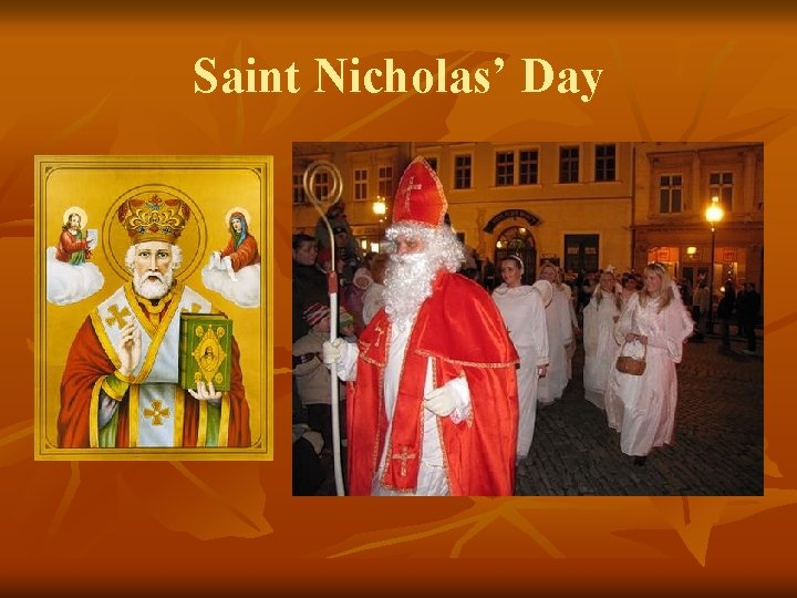 Saint Nicholas’ Day 