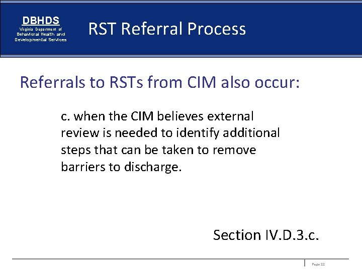 DBHDS Virginia Department of Behavioral Health and Developmental Services RST Referral Process Referrals to