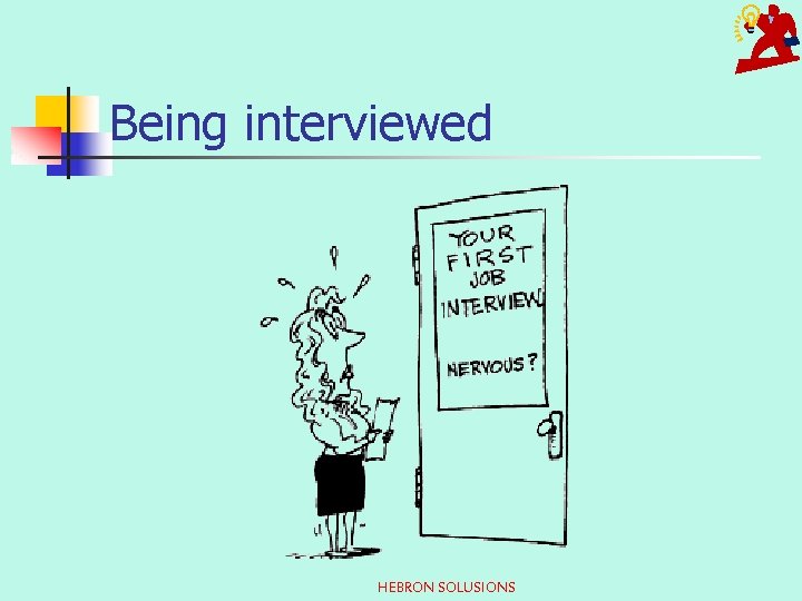 Being interviewed HEBRON SOLUSIONS 