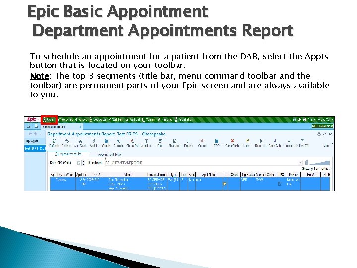 Epic Basic Appointment Department Appointments Report To schedule an appointment for a patient from Epic Basic Appointment Department Appointments Report To schedule an appointment for a patient from
