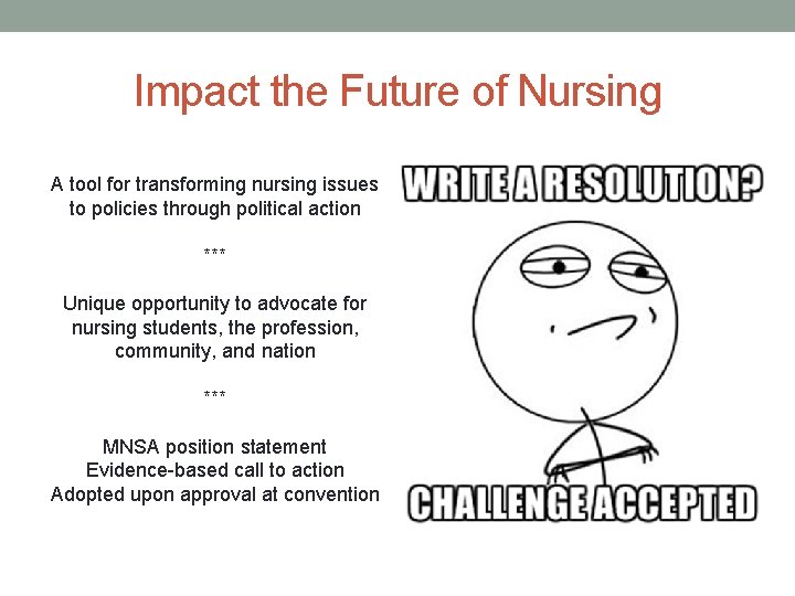Impact the Future of Nursing A tool for transforming nursing issues to policies through