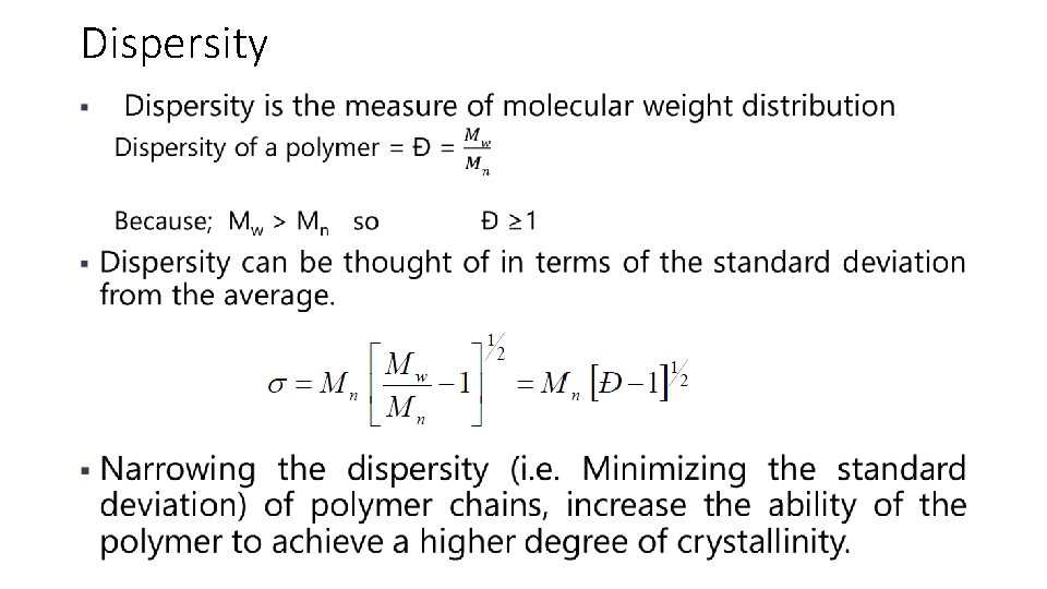 Dispersity • 