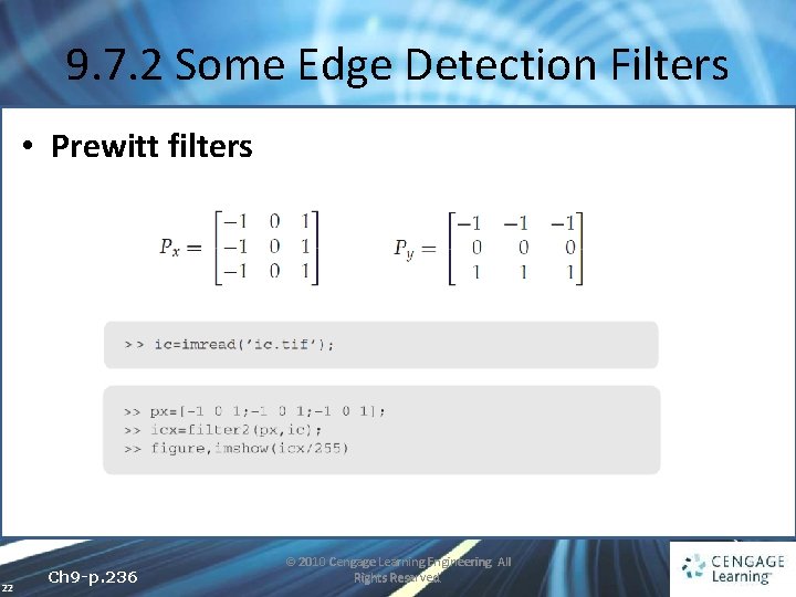 9. 7. 2 Some Edge Detection Filters • Prewitt filters 22 Ch 9 -p.