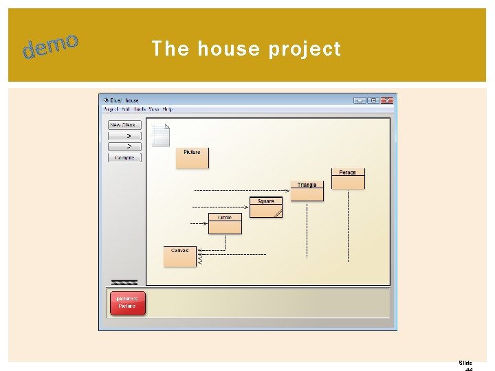 o m e d The house project Slide o m e d The house project Slide