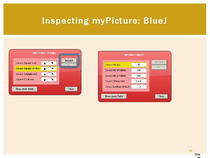 Inspecting my. Picture: Blue. J 66 Slide Inspecting my. Picture: Blue. J 66 Slide