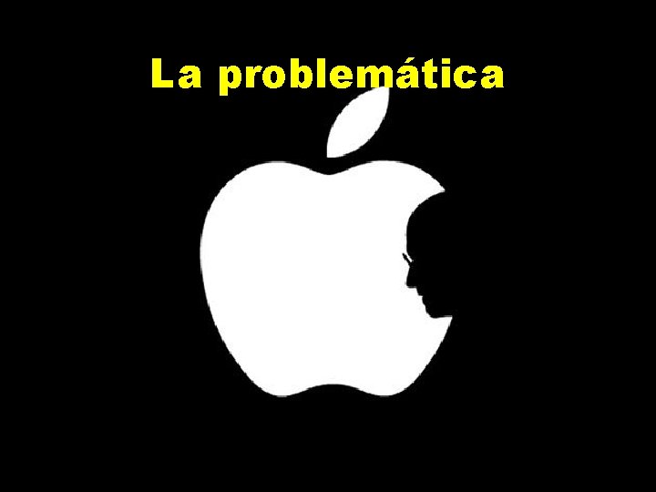 La problemática 