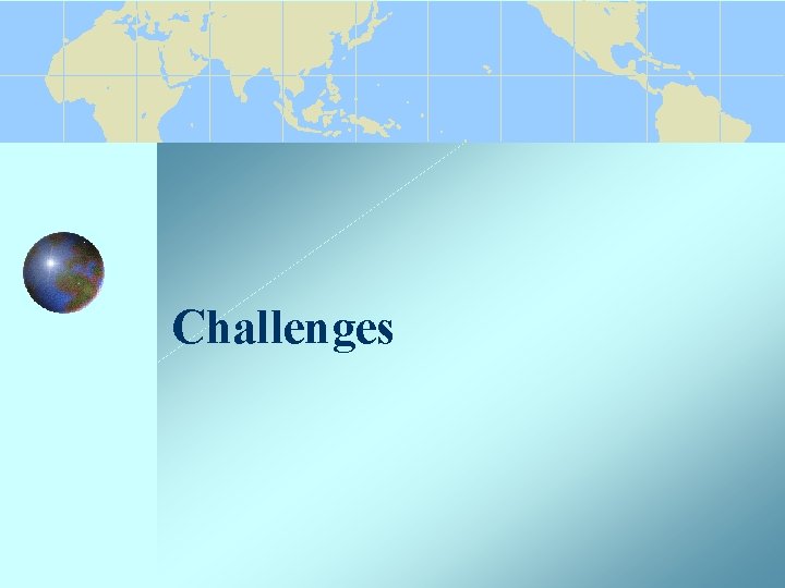 Challenges 