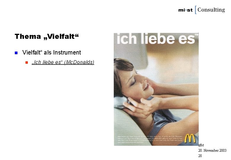 Thema „Vielfalt“ n Vielfalt“ als Instrument n „Ich liebe es“ (Mc. Donalds) zfbt 20.