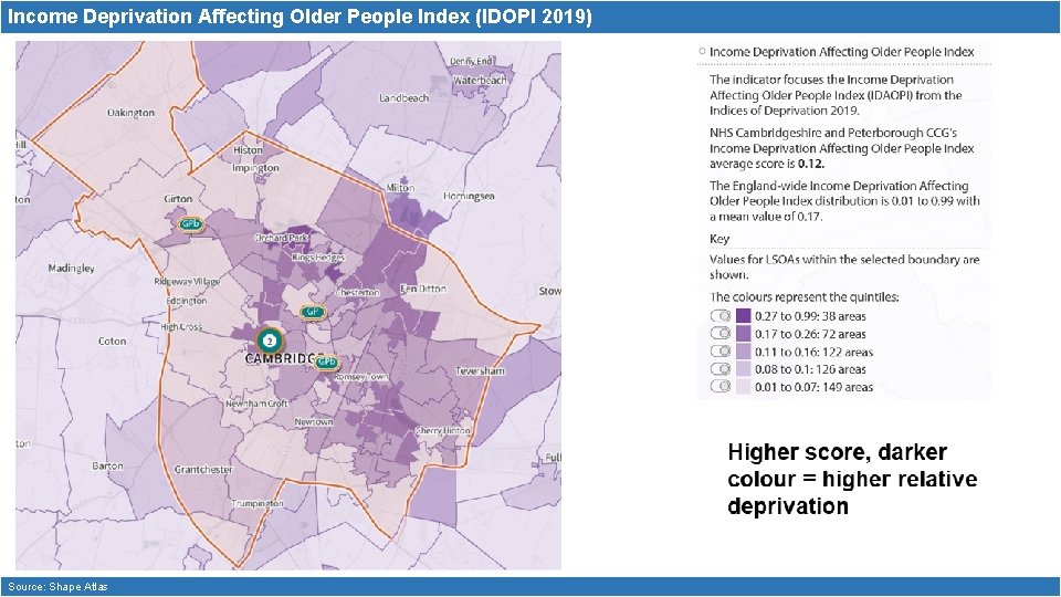 Income Deprivation Affecting Older People Index (IDOPI 2019) Source: Shape Atlas 