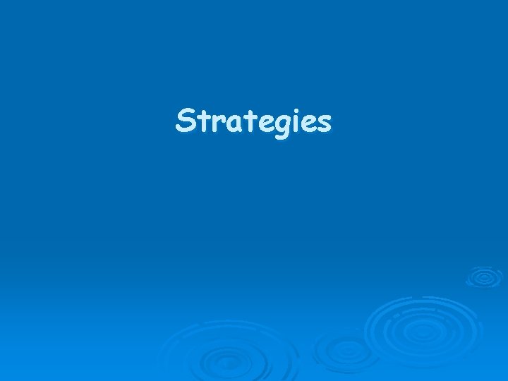 Strategies 