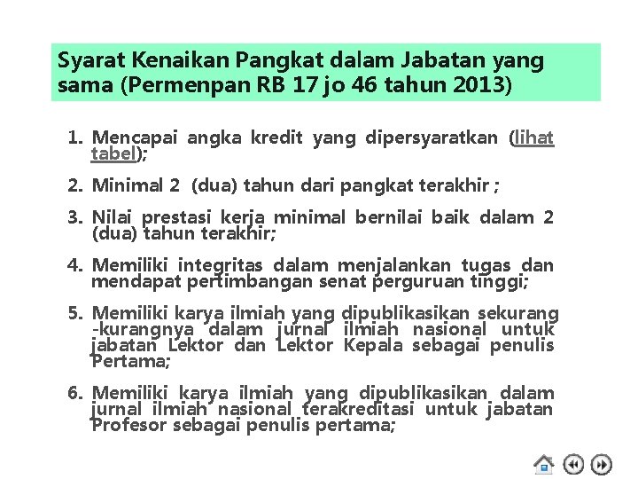 Syarat Kenaikan Pangkat dalam Jabatan yang sama (Permenpan RB 17 jo 46 tahun 2013)