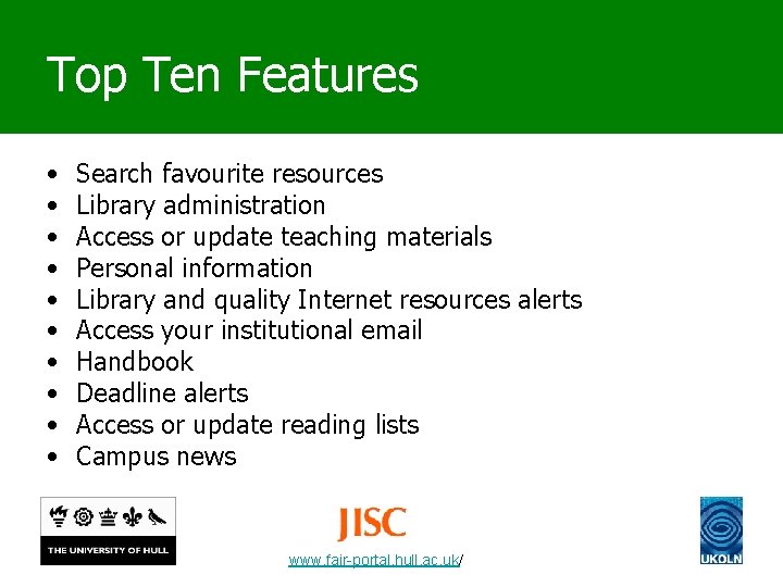 Top Ten Features • • • Search favourite resources Library administration Access or update