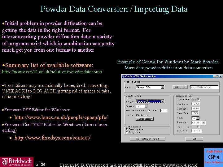 Powder Data Conversion / Importing Data ·Initial problem in powder diffraction can be getting