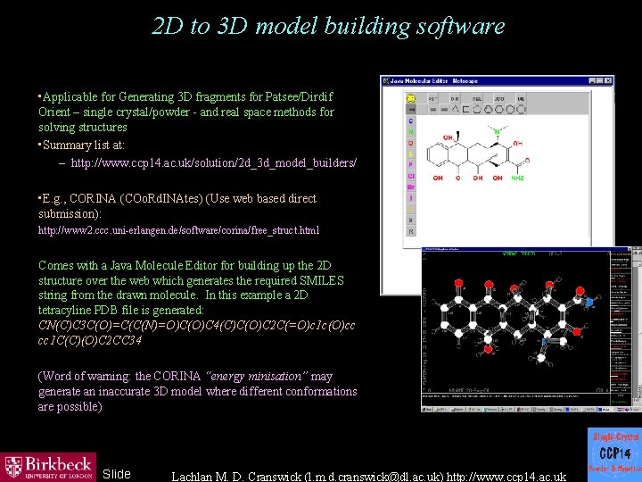 2 D to 3 D model building software • Applicable for Generating 3 D
