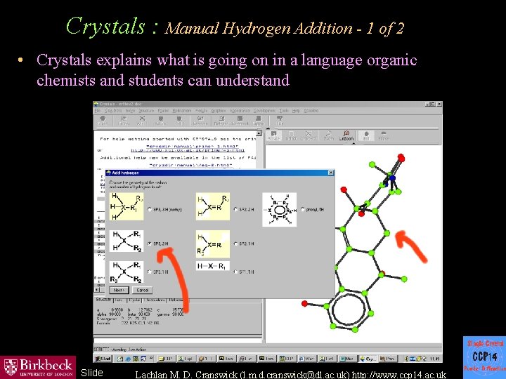 Crystals : Manual Hydrogen Addition - 1 of 2 • Crystals explains what is