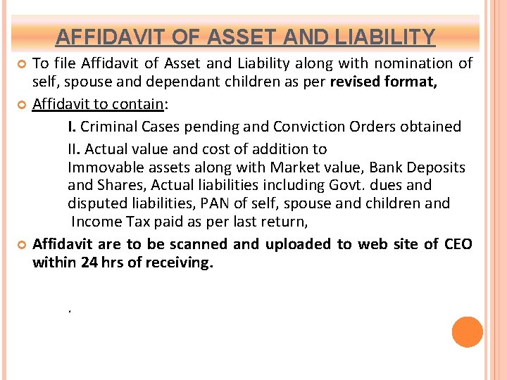 AFFIDAVIT OF ASSET AND LIABILITY To file Affidavit of Asset and Liability along with