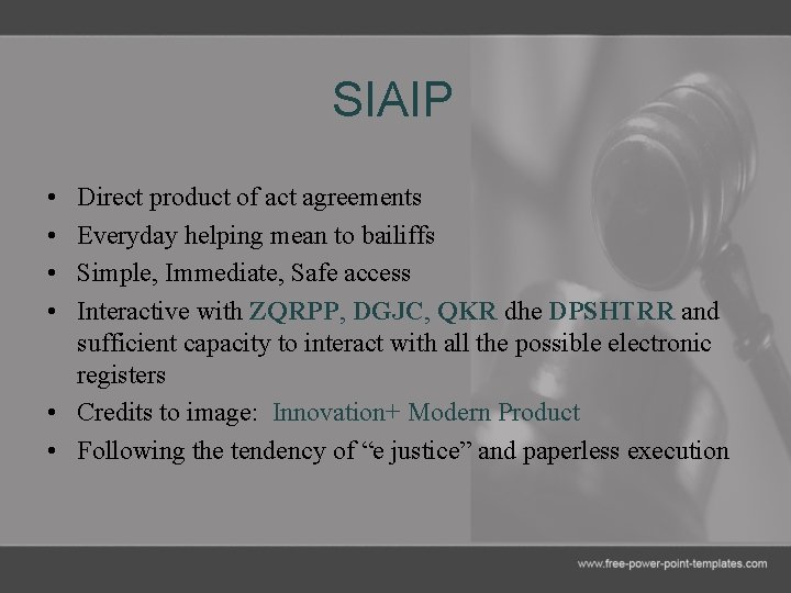 SIAIP • • Direct product of act agreements Everyday helping mean to bailiffs Simple,