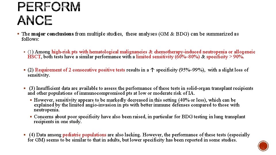 § The major conclusions from multiple studies, these analyses (GM & BDG) can be