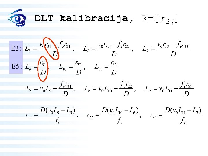 DLT kalibracija, R=[rij] 