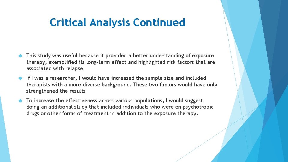 Critical Analysis Continued This study was useful because it provided a better understanding of Critical Analysis Continued This study was useful because it provided a better understanding of