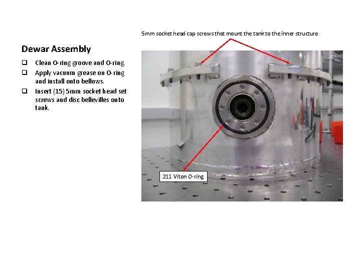 5 mm socket head cap screws that mount the tank to the inner structure 5 mm socket head cap screws that mount the tank to the inner structure