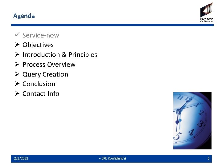 Agenda ü Ø Ø Ø Service-now Objectives Introduction & Principles Process Overview Query Creation