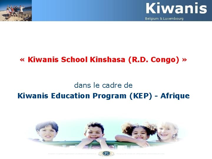  « Kiwanis School Kinshasa (R. D. Congo) » dans le cadre de Kiwanis