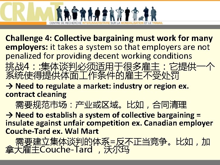 Challenge 4: Collective bargaining must work for many employers: it takes a system so